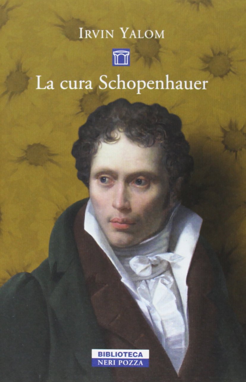 La cura Schopenhauer – Irvin Yalom