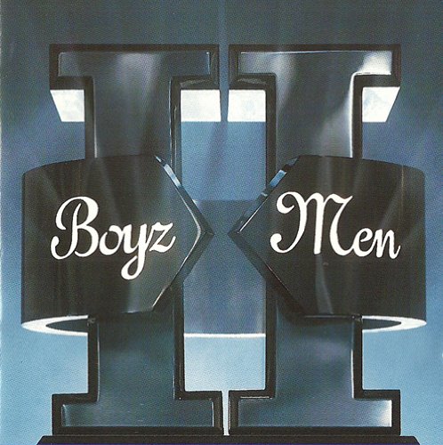 Boyz II Men - Incl. I