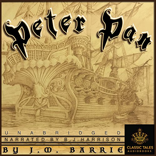 Peter Pan [Classic Tales Edition]