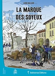 La  marque des soyeux