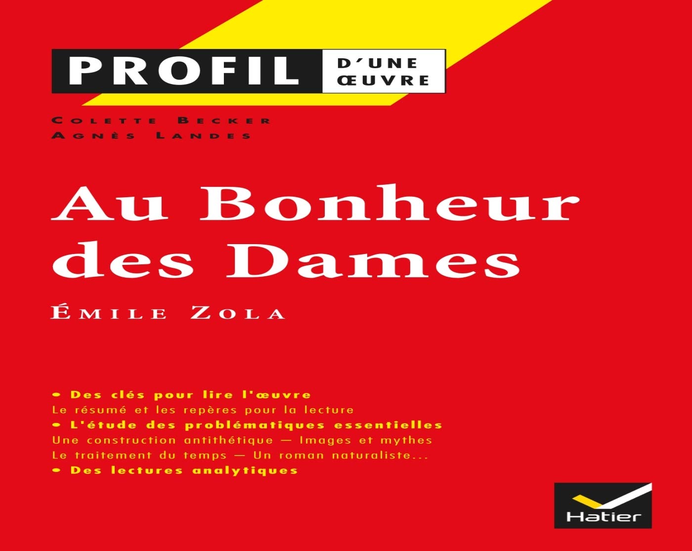 Au bonheur des dames (texte abrégé) édition Hatier 4ème Français