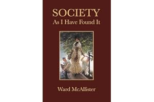 Society As I Have Found It