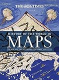 History of the World in Maps: The Rise and Fall of Empires, Countries and Cities by 