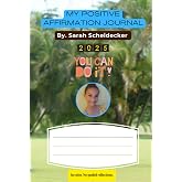 My Positive Affirmation Journal
