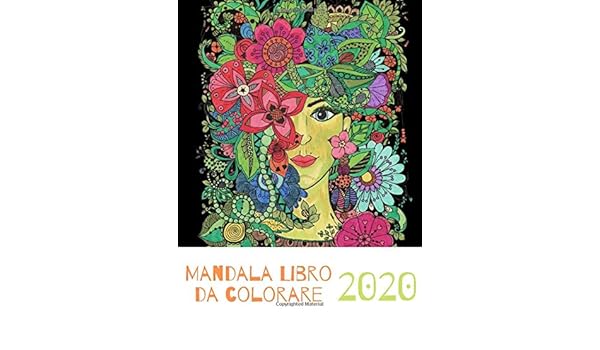 Regali Di Natale 2020 Per Ragazze.Mandala Libro Da Colorare 2020 Per Ragazzi Ragazze Bambini E Adulti Libro Da Colorare Per Il Relax Perfetto Per Ragazze Regali Di Natale Italian Edition Sam Mand 9781658004206 Amazon Com Books