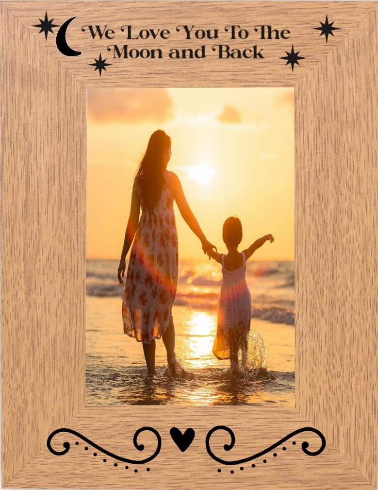 We Love You To The Moon and Back PHOTO 6x4 Picture FRAME Photoframe