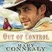 Out of Control: The Kincaid Bride Series, Vol. 1 by