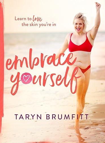 Download Embrace Yourself: Learn to Love the Skin You're in PDF