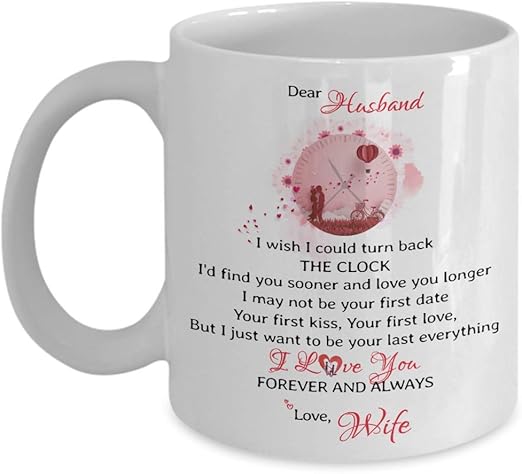 to my husband i wish i could turn back the clock mug