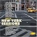 Best Of New York Sessions, Vol. 1