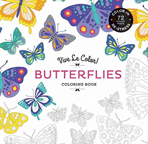 Vive Le Color! Butterflies (Adult Coloring Book): Color In; De-Stress (72 Tear-Out Pages) (9781419719806)