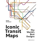 Iconic Transit Maps: The World's Best Designs