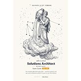 AWS Certified Solutions Architect - Associate Exam Guide: The Complete SAA-C03 Study Guide with Practice Questions, and Real-World Architecture Patterns (Cloud City Press IT Exam Guides)