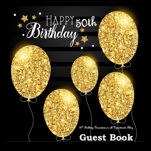 50th Birthday Decorations In All Departments Bling Guest Book Classy Silver Inside Foil Fleur De Lis End Pages 50th Birthday Decorations In Party 50th Birthday Guest Books Volume 1 Celebrationery 50th