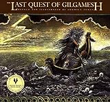 The Last Quest of Gilgamesh (The Gilgamesh Trilogy)