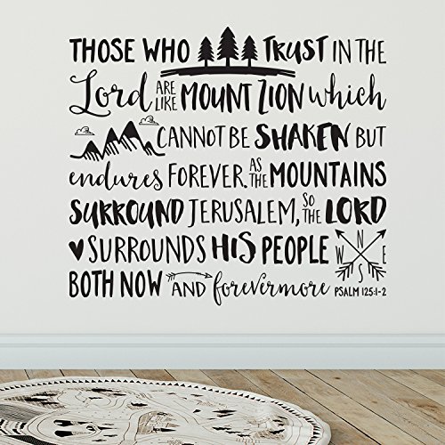 Amazon Com Psalm 125 1 Vinyl Wall Decal By Wild Eyes Signs Those