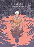 Ces jours qui disparaissent (1000 Feuilles) (French Edition) by 