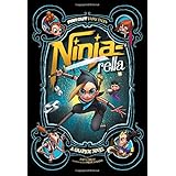 Ninja-rella: A Graphic Novel (Far Out Fairy Tales)