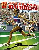 Wilma Rudolph: Olympic Track Star (Graphic Biographies)