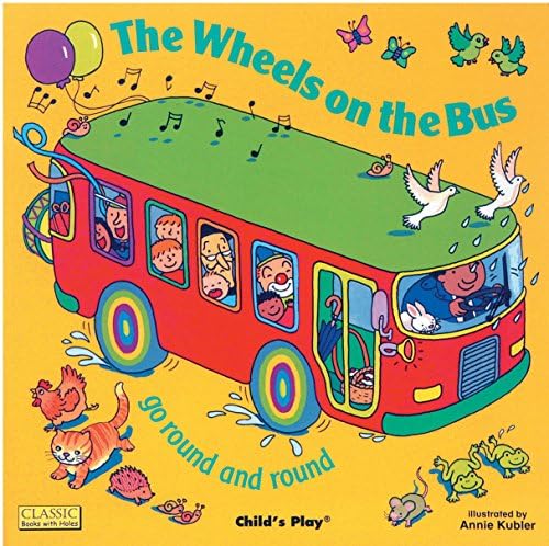 Child's Play The Wheels on the Bus