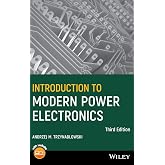 Introduction to Modern Power Electronics