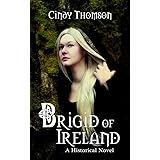 Brigid of Ireland (Daughters of Ireland Book 1)