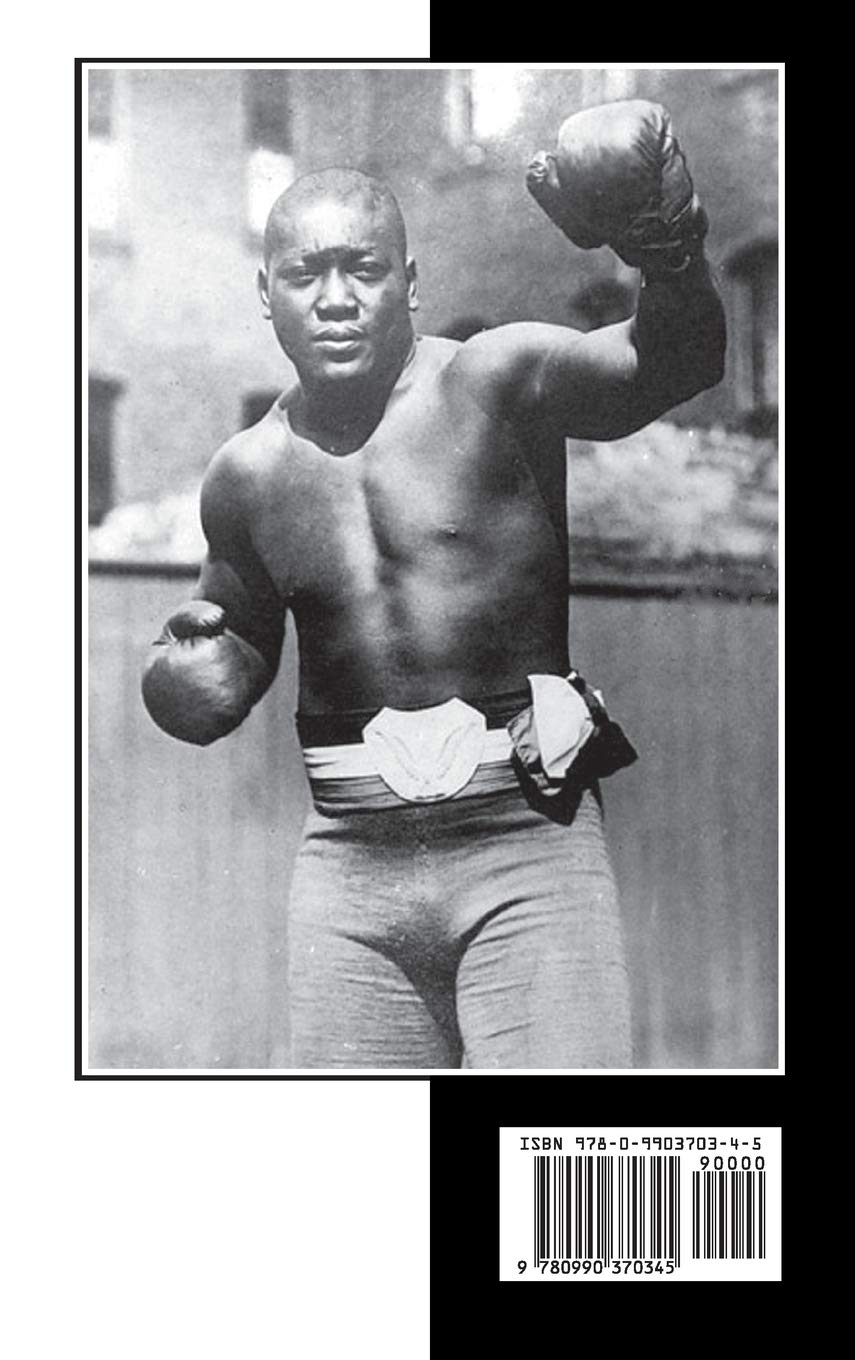 Amazon In The Ring With Jack Johnson Part Ii The Reign Pollack Adam J Ethnic Studies