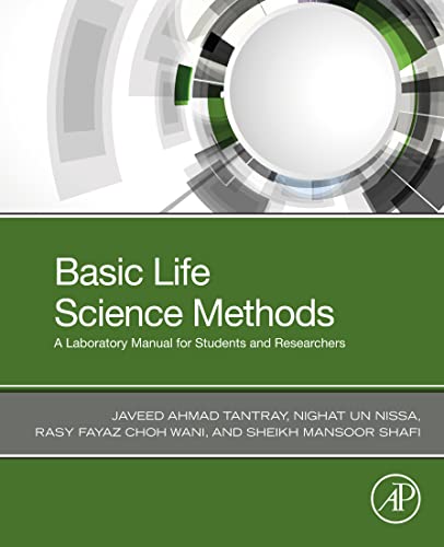 Basic Life Science Methods: A Laboratory Manual for