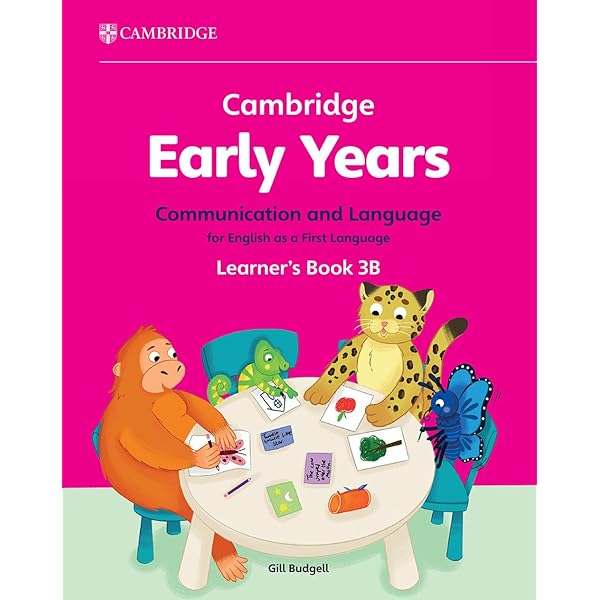 Cambridge Early Years Communication and Language for English as a