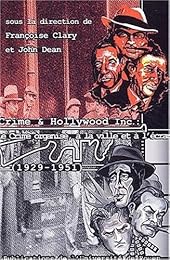 Crime & Hollywood Inc., 1929-1951