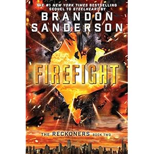 Firefight (Reckoners Book 2)