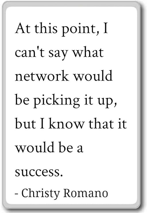 Christy Romano - Imán para nevera con cita de Christy Romano ...