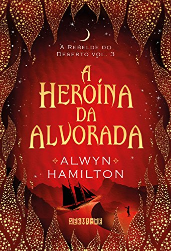 A Heroina da Alvorada (Em Portugues do Brasil)