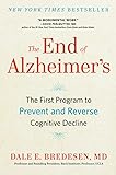 The End of Alzheimer's: The First Program to