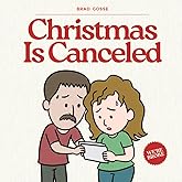 Christmas is Canceled (White Elephant Gifts: Bad Christmas Books)