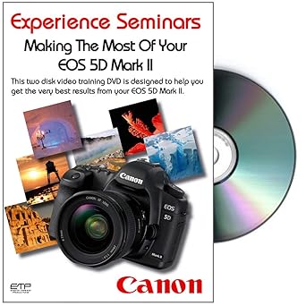 Making The Most Of Your Canon EOS 5D Mark II Camera Training DVD ...