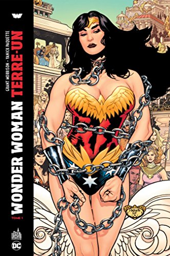 Wonder Woman Terre Un - Tome 1 (WONDER WOMAN TERRE UN (1)) (French Edition) by Morrison Grant