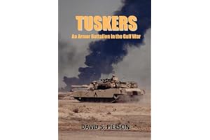 Tuskers: An Armor Battalion in the Gulf War