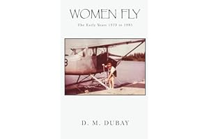Women Fly: The Early Years 1973 to 1985