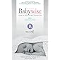 On Becoming Babywise: Giving Your Infant the Gift of Nightime Sleep