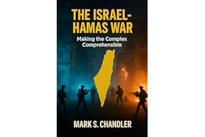 The Israel - Hamas War: Making The Complex...Comprehensible
