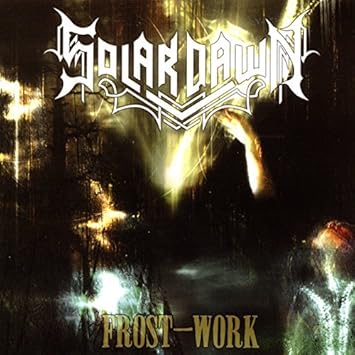 Solar Dawn - Frost-Work