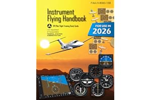 Instrument Flying Handbook FAA-H-8083-15B (Color Print): IFR Pilot Flight Training Study Guide