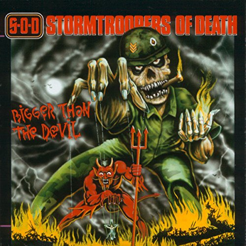 Stormtroopers of Death - Bigger than the Devil - Zortam Music