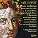 Guyot: Te Deum laudamus & other sacred music