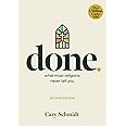 Done: What most religions never tell you (Second Edition—KJV)