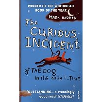 The Curious Incident of the Dog in the Night-Time: Mark Haddon ...
