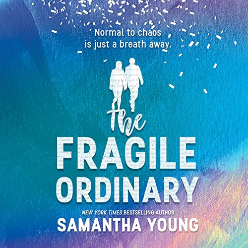 The Fragile Ordinary