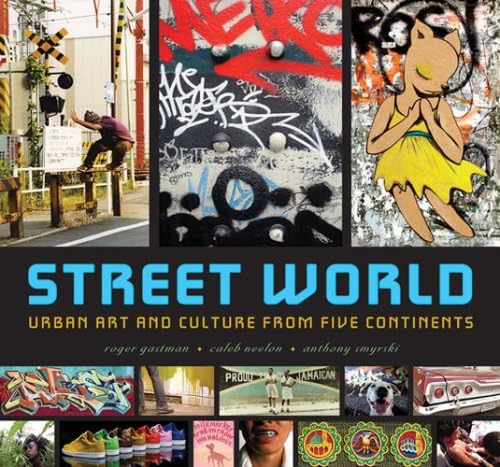 Graffiti World (Updated Edition): Street Art from Five Continents