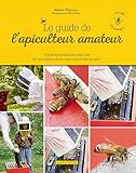 Le guide de l'apiculteur amateur by 